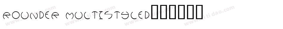 rounder multistyled字体转换